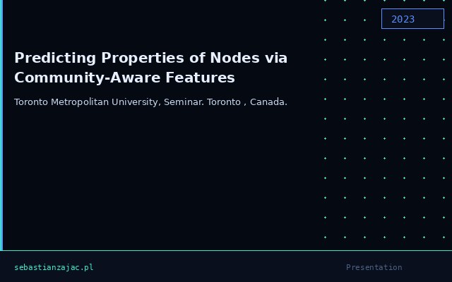 Predicting Properties of Nodes via Community-Aware Features