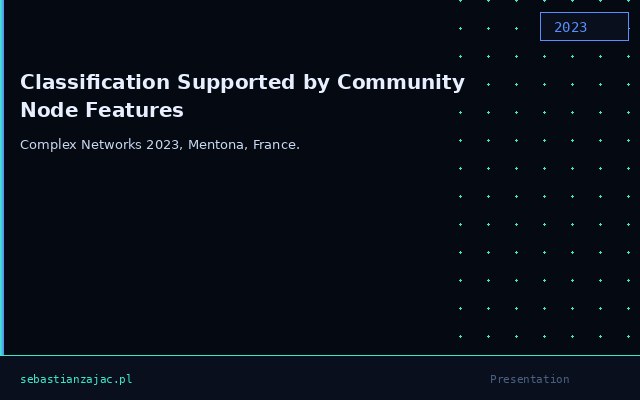 Classification Supported by Community Node Features