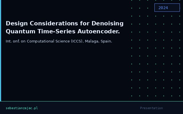 Design Considerations for Denoising Quantum Time-Series Autoencoder.
